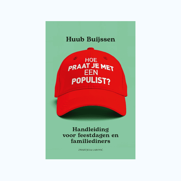 Hoe praat je met een populist (2025)